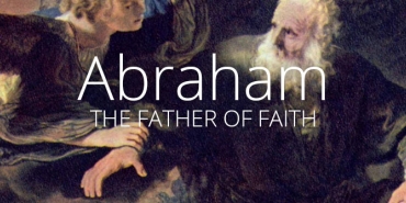 abraham father faith church city series